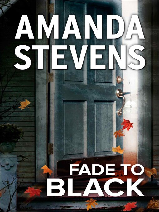 Title details for Fade to Black by Amanda Stevens - Wait list